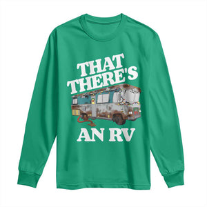 Funny Christmas Movie Long Sleeve Shirt That There's An RV Led Lights Camping Motorhome TS11 Irish Green Print Your Wear