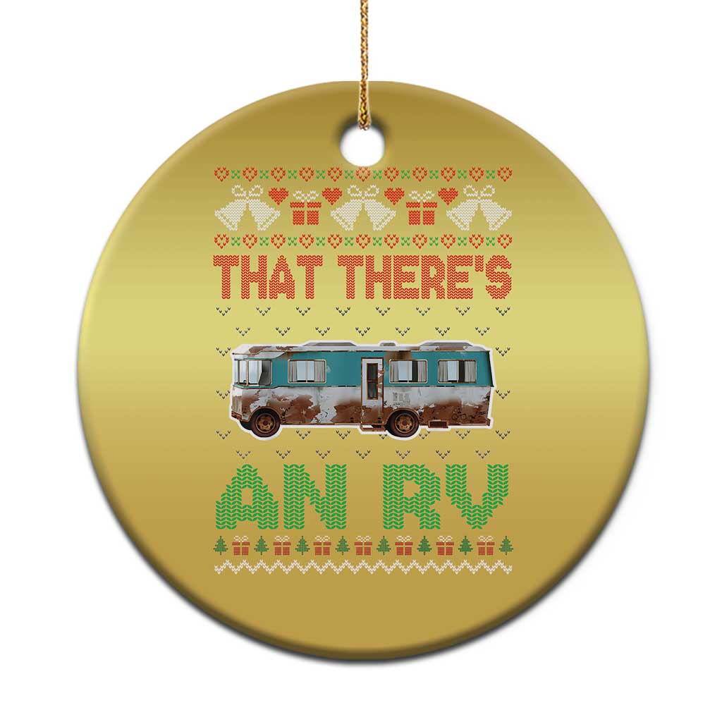 Funny Xmas Movie Christmas Ornament That There's An RV Camping Motorhome Bell TS11 Print Your Wear