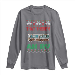 Funny Christmas Movie Long Sleeve Shirt That There's An RV Camping Motorhome Bell TS11 Charcoal Print Your Wear