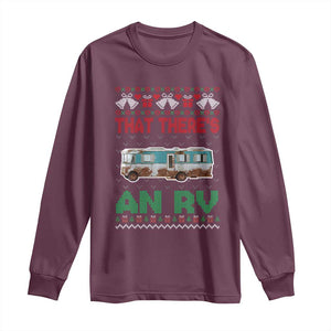 Funny Christmas Movie Long Sleeve Shirt That There's An RV Camping Motorhome Bell TS11 Maroon Print Your Wear