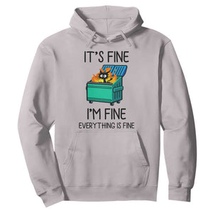 Funny It's Fine I'm Everything Is Fine Hoodie Black Cat Lil Dumpster Fire TS11 Ice Gray Print Your Wear