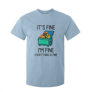 Funny It's Fine I'm Everything Is Fine T Shirt For Kid Black Cat Lil Dumpster Fire TS11 Light Blue Print Your Wear