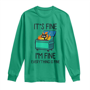 Funny It's Fine I'm Everything Is Fine Long Sleeve Shirt Black Cat Lil Dumpster Fire TS11 Irish Green Print Your Wear