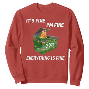 Funny It's Fine I'm Everything Is Fine 2024 Sweatshirt Lil Dumpster Fire TS11 Red Print Your Wear