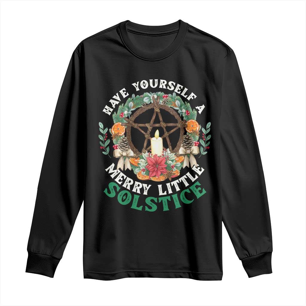 Have Yourself A Merry Little Solstice Long Sleeve Shirt Pagan Pentagram Christmas Wreath TS11 Black Print Your Wear