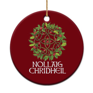 Scottish Merry Christmas Ceramic Ornament Nollaig Chridhel Celtic Xmas Mistletoe TS11 1pc Red Print Your Wear