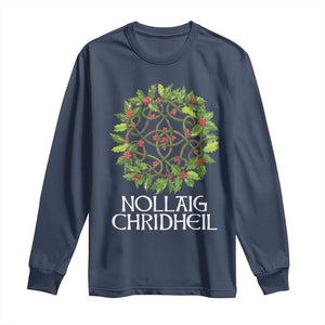 Scottish Merry Christmas Long Sleeve Shirt Nollaig Chridhel Celtic Xmas Mistletoe TS11 Navy Print Your Wear