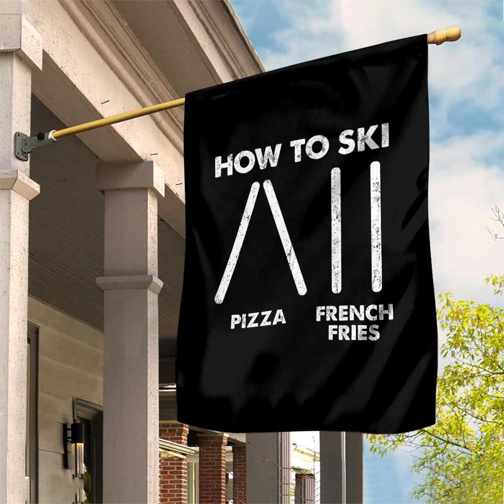 Funny Skiing Instructor Garden Flag How To Ski Food Lover Winter Sport TS11 Print Your Wear