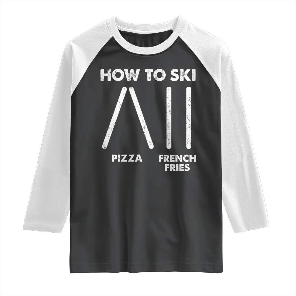 Funny Skiing Instructor Raglan Shirt How To Ski Food Lover Winter Sport TS11 Black White Print Your Wear