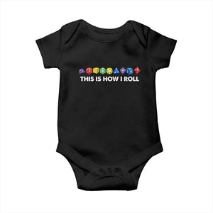 Funny Role Playing Tabletop Dice Baby Onesie This Is How I Roll TS11 Black Print Your Wear