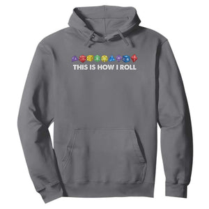 Funny Role Playing Tabletop Dice Hoodie This Is How I Roll TS11 Charcoal Print Your Wear
