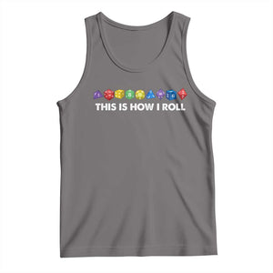 Funny Role Playing Tabletop Dice Tank Top This Is How I Roll TS11 Deep Heather Print Your Wear
