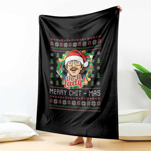 Funny Chit Christmas Throw Blanket Merry Chit Mas Do It Lady Xmas Wreath TS11 Print Your Wear