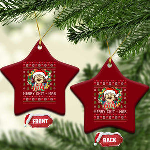 Funny Chit Christmas Ceramic Ornament Merry Chit Mas Do It Lady Xmas Wreath TS11 Print Your Wear