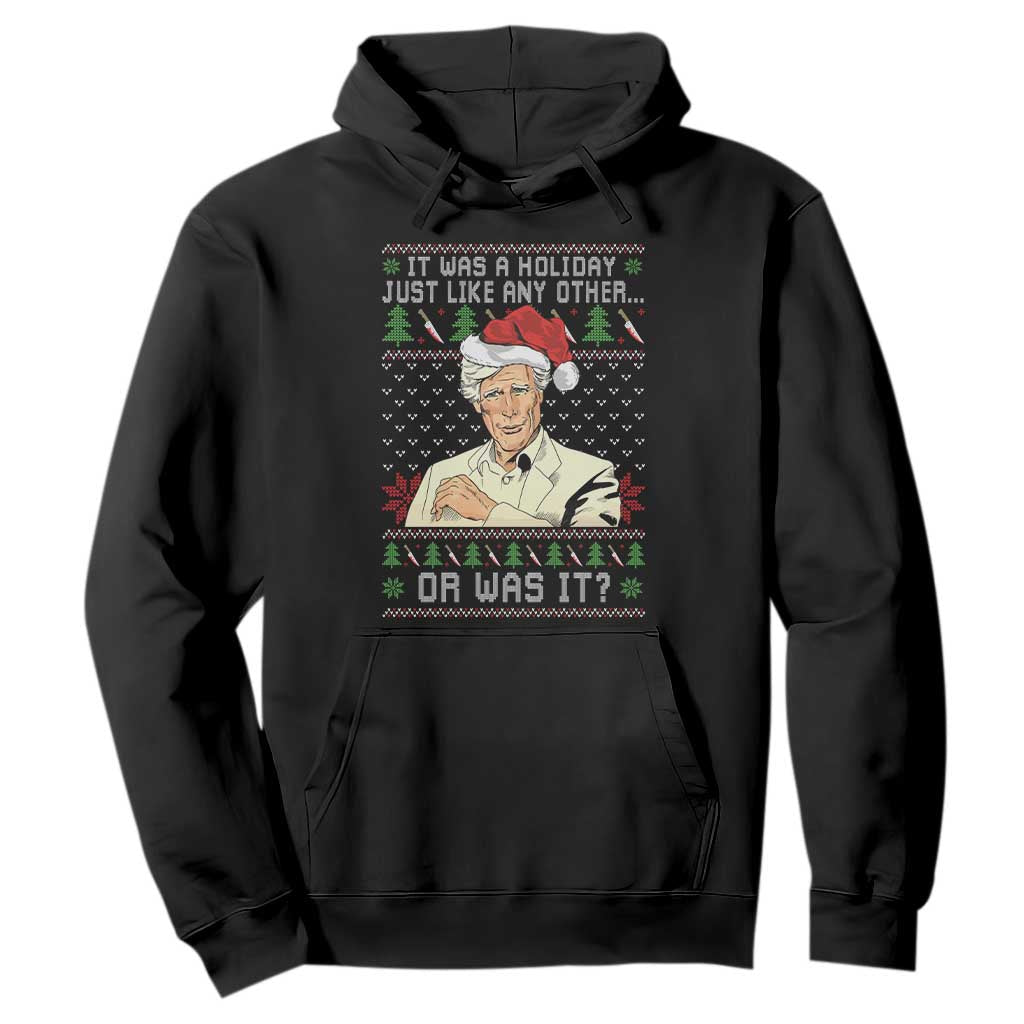 True Crime Christmas Keith Hoodie Funny It Was A Holiday Just Like Any Other Or Was It TS11 Black Print Your Wear