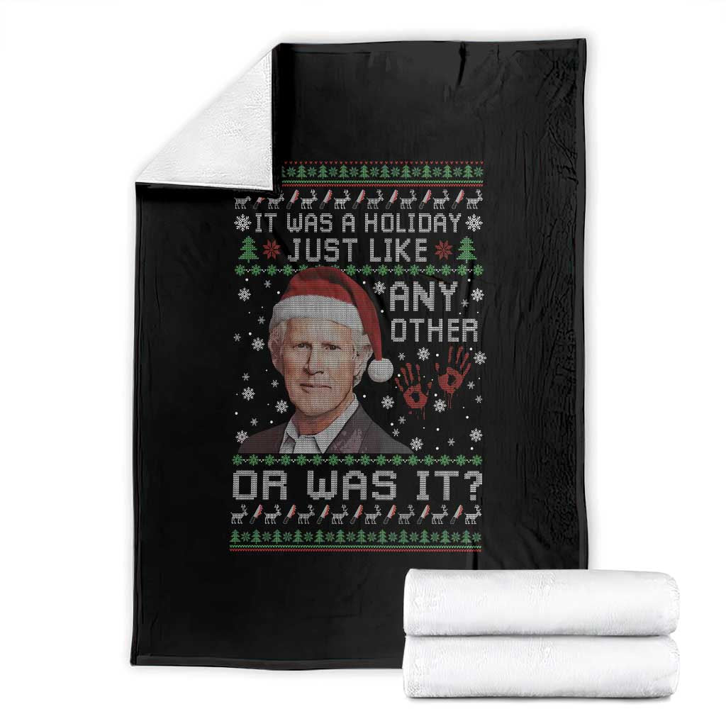 True Crime Christmas Keith Throw Blanket Funny It Was A Holiday Just Like Any Other Or Was It Bloody Hand TS11 Black Print Your Wear