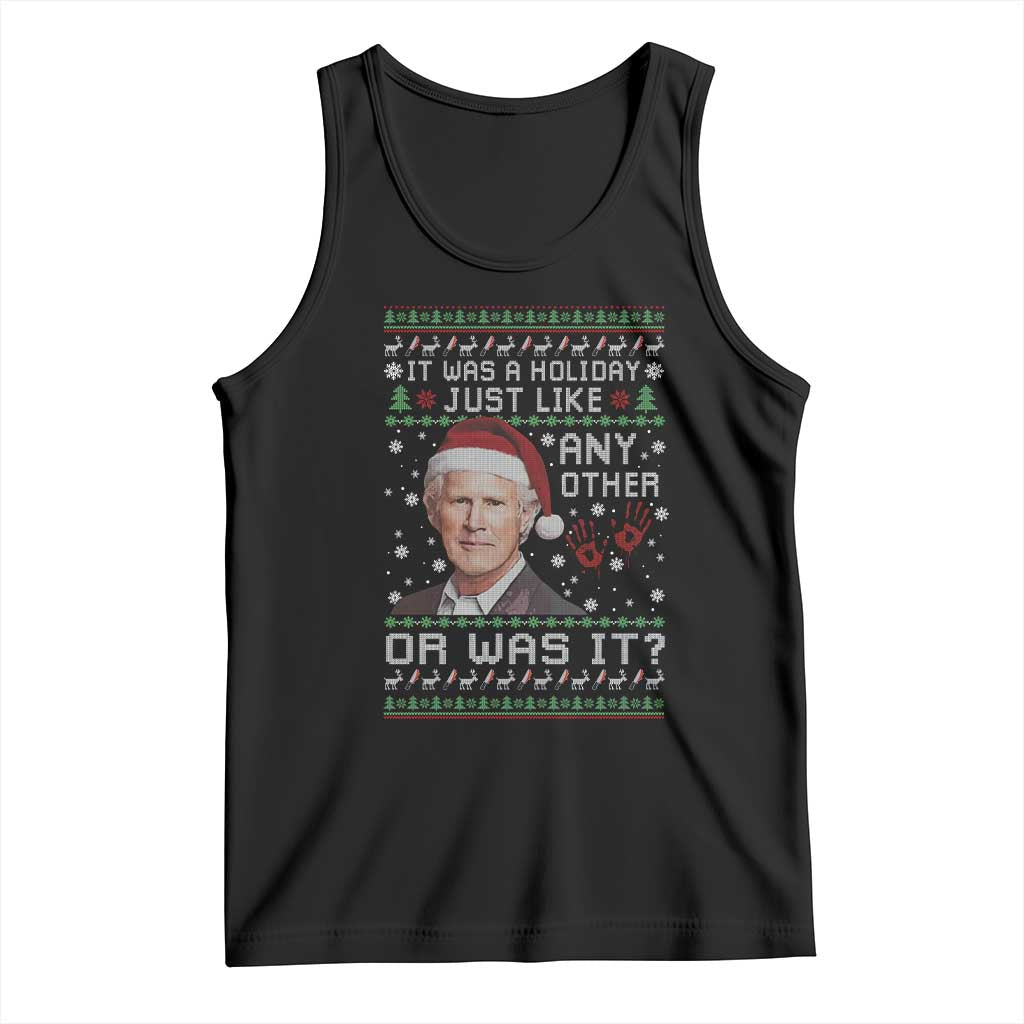 True Crime Christmas Keith Tank Top Funny It Was A Holiday Just Like Any Other Or Was It Bloody Hand TS11 Black Print Your Wear