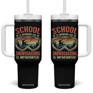 Funny School Is Important But Snowboarding Is Importanter Tumbler With Handle TS11 One Size: 40 oz Black Print Your Wear