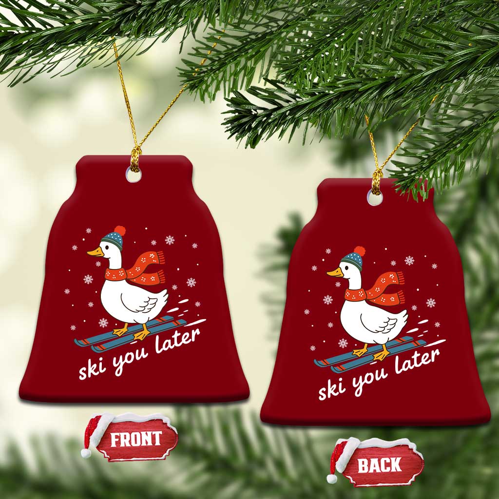 Funny Skiing Goose Ceramic Ornament Ski You Later Winter Vacation Sport TS11 Print Your Wear