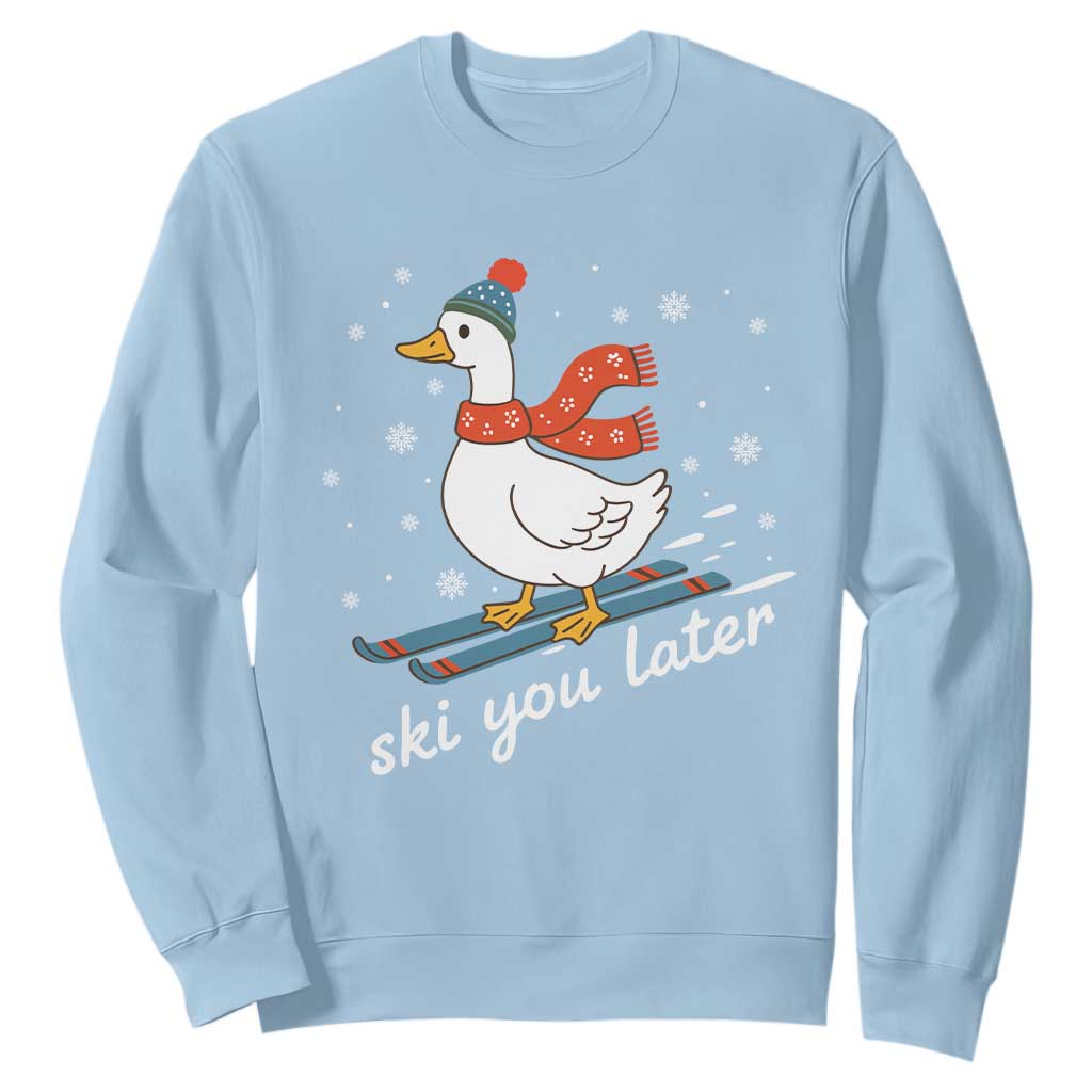 Funny Skiing Goose Sweatshirt Ski You Later Winter Vacation Sport TS11 Light Blue Print Your Wear
