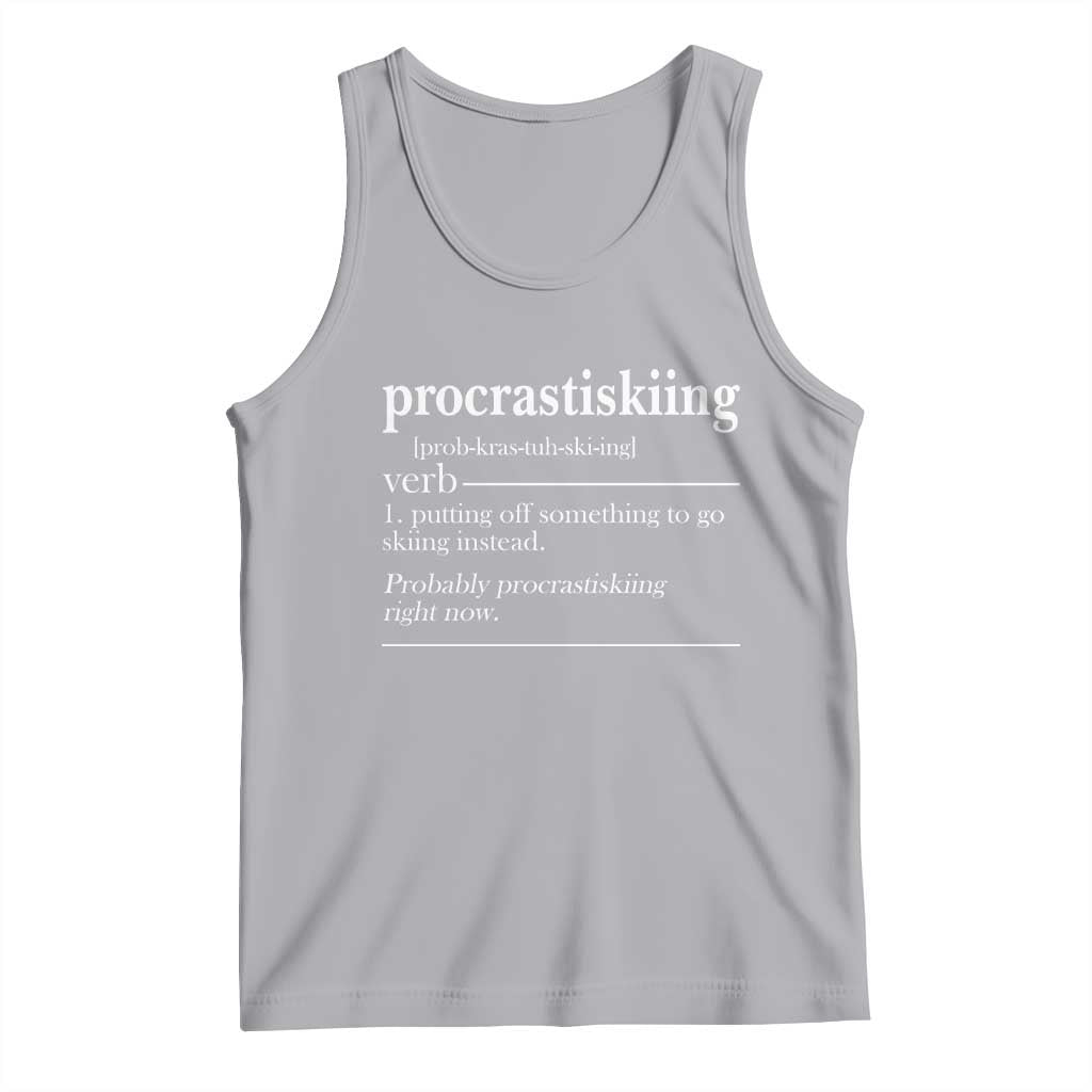 Funny Procrastiskiing Definition Skiing Snow Ski Sports Lover Tank Top TS11 Athletic Heather Print Your Wear
