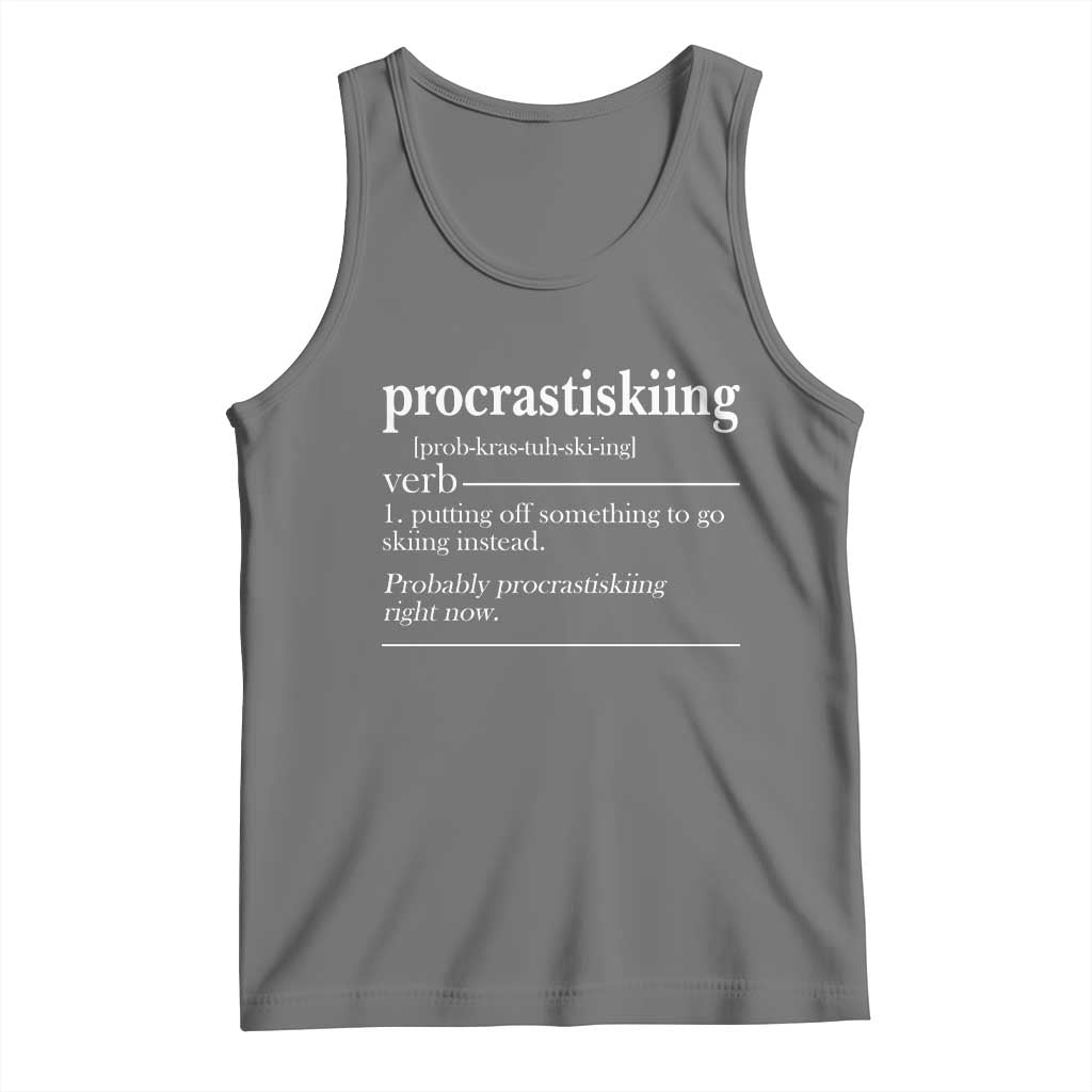 Funny Procrastiskiing Definition Skiing Snow Ski Sports Lover Tank Top TS11 Black Heather Print Your Wear
