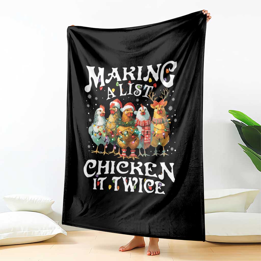 Making A List Chicken It Twice Throw Blanket Funny Christmas Chicken TS11 Print Your Wear
