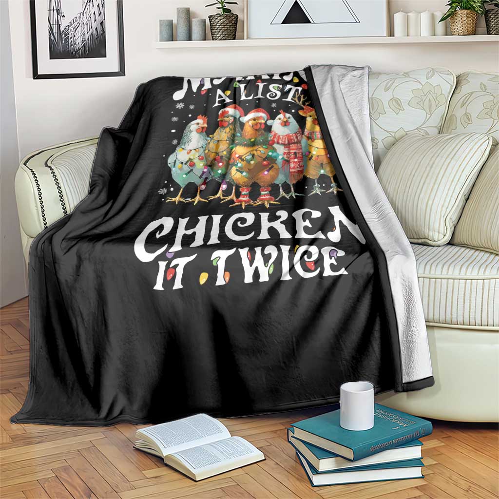 Making A List Chicken It Twice Throw Blanket Funny Christmas Chicken TS11 Print Your Wear