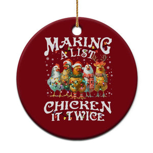 Making A List Chicken It Twice Ceramic Ornament Funny Christmas Chicken TS11 1pc Red Print Your Wear