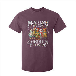 Making A List Chicken It Twice T Shirt For Kid Funny Christmas Chicken TS11 Maroon Print Your Wear