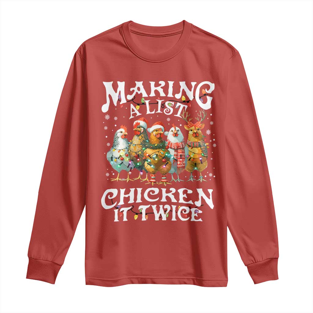 Making A List Chicken It Twice Long Sleeve Shirt Funny Christmas Chicken TS11 Red Print Your Wear