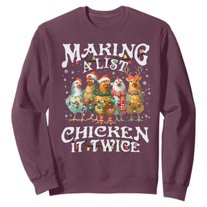 Making A List Chicken It Twice Sweatshirt Funny Christmas Chicken TS11 Maroon Print Your Wear