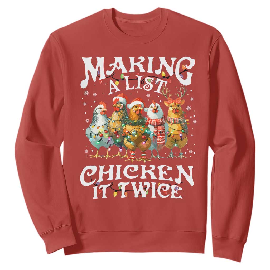 Making A List Chicken It Twice Sweatshirt Funny Christmas Chicken TS11 Red Print Your Wear