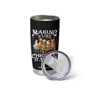 Making A List Chicken It Twice Tumbler Cup Funny Christmas Chicken TS11 Print Your Wear