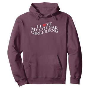 Funny I Love My Cougar Girlfriend Hoodie Boyfriend Valentines Couple Matching TS11 Maroon Print Your Wear