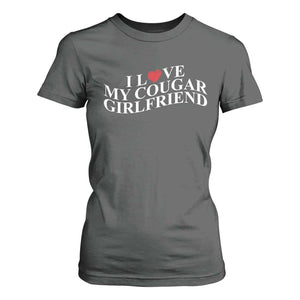 Funny I Love My Cougar Girlfriend T Shirt For Women Boyfriend Valentines Couple Matching TS11 Dark Heather Print Your Wear