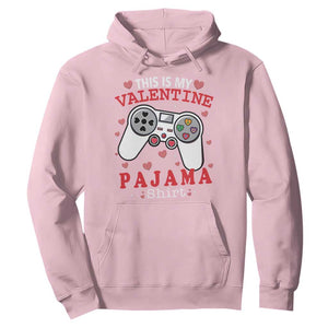 Funny Valentine's Day Gaming Hoodie This Is My Valentine Pajama Shirt Game Console TS11 Light Pink Print Your Wear