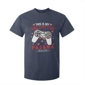 Funny Valentine's Day Gaming T Shirt For Kid This Is My Valentine Pajama Shirt Game Console TS11 Navy Print Your Wear