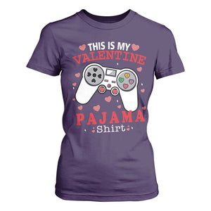 Funny Valentine's Day Gaming T Shirt For Women This Is My Valentine Pajama Shirt Game Console TS11 Purple Print Your Wear