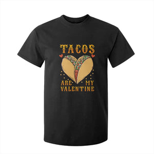 Funny Tacos Are My Valentine T Shirt For Kid Valentine's Day Mexican Food