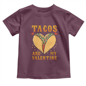 Funny Tacos Are My Valentine Toddler T Shirt Valentine's Day Mexican Food