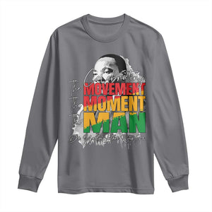 Dr Martin Luther King Jr Long Sleeve Shirt Celebrating The Movement Moment The Man TS11 Charcoal Print Your Wear