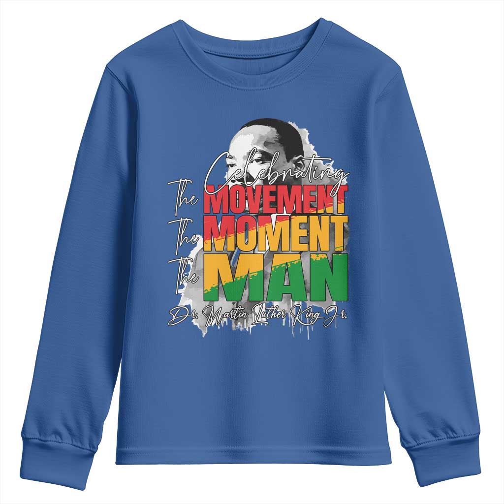 Dr Martin Luther King Jr Youth Sweatshirt Celebrating The Movement Moment The Man TS11 Royal Blue Print Your Wear