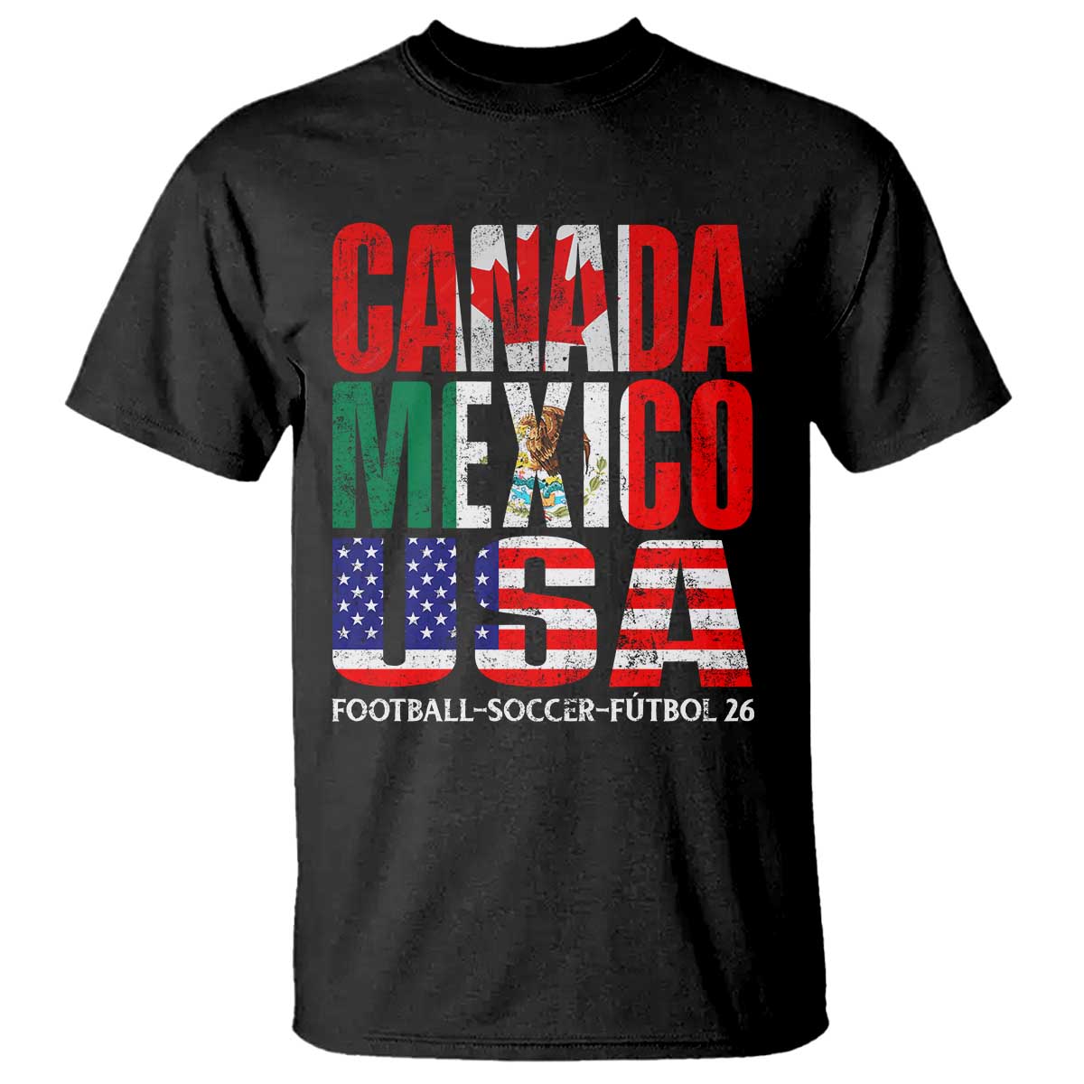 Soccer Lover T Shirt Canada Mexico USA Pride Football Futbol 2026 TS11 Black Print Your Wear