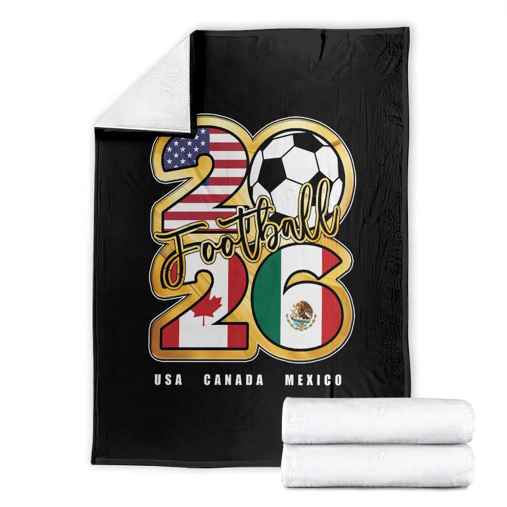 Soccer Football Lover Throw Blanket USA Canada Mexico Pride 2026 TS11 Black Print Your Wear