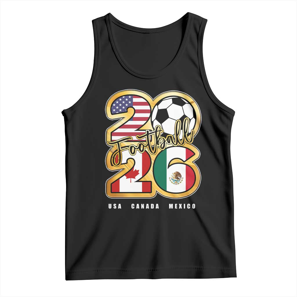 Soccer Football Lover Tank Top USA Canada Mexico Pride 2026 TS11 Black Print Your Wear