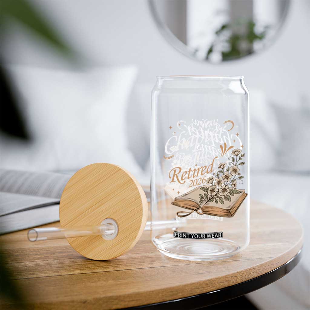 A New Chapter Begins Retired 2026 Glass Can Retired Teacher Floral Book TS11 Print Your Wear