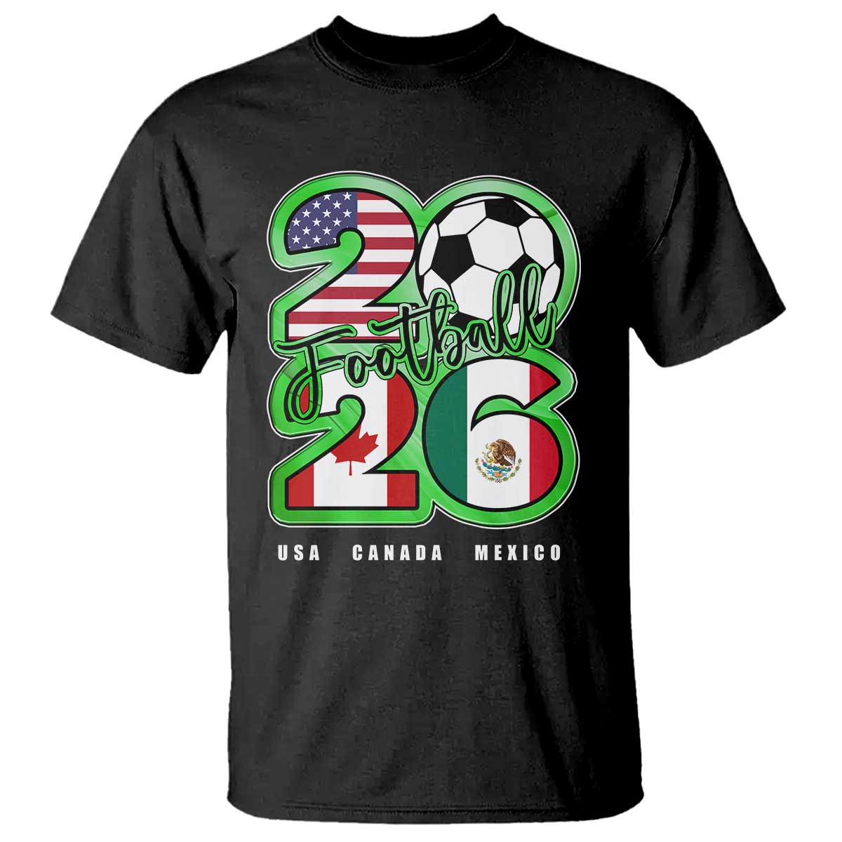 Soccer Football Lover T Shirt USA Canada Mexico Pride 26 TS11 Black Print Your Wear