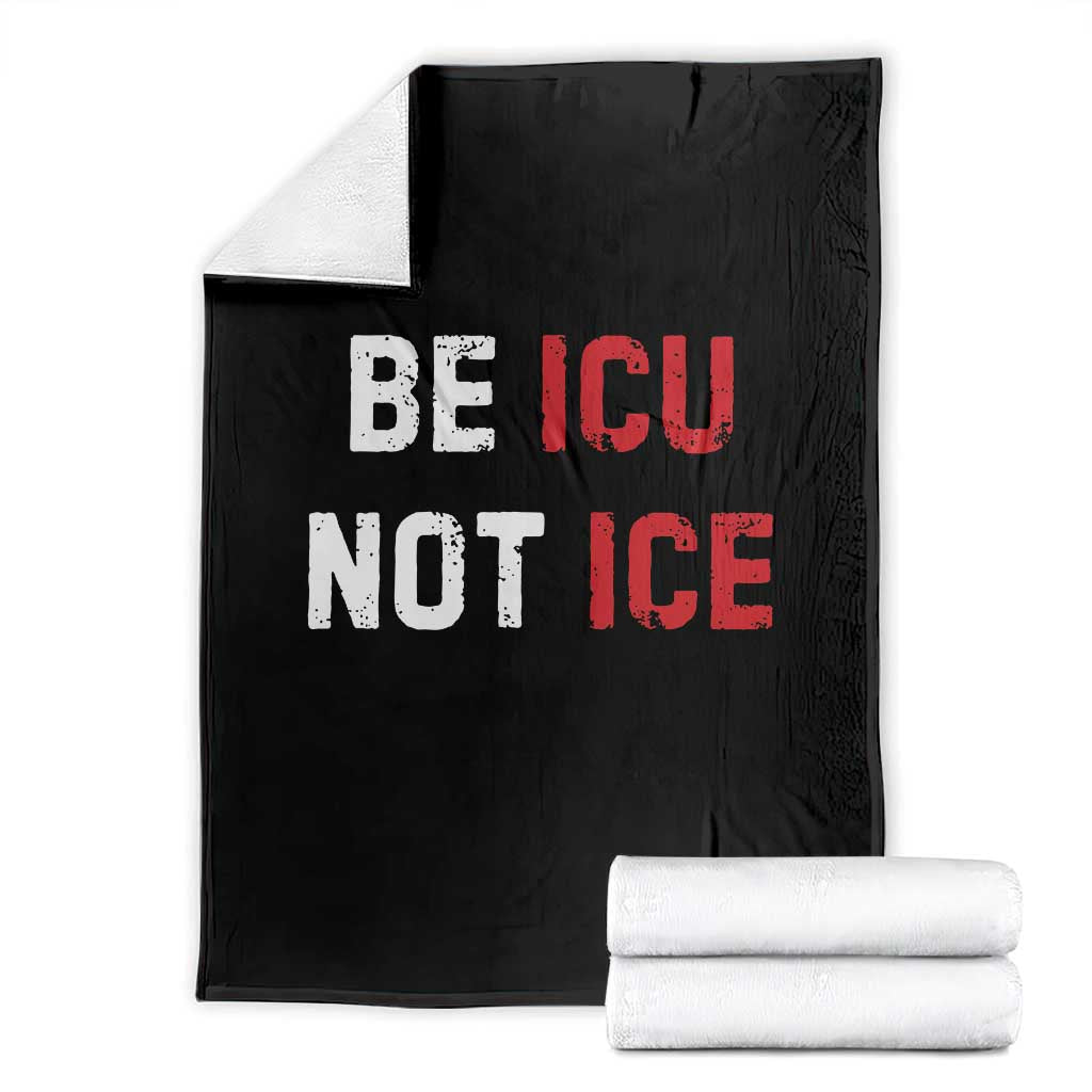 Be ICU Not ICE Throw Blanket Alex Pretti Memorial Tribute Minneapolis 2026 TS11 Black Print Your Wear