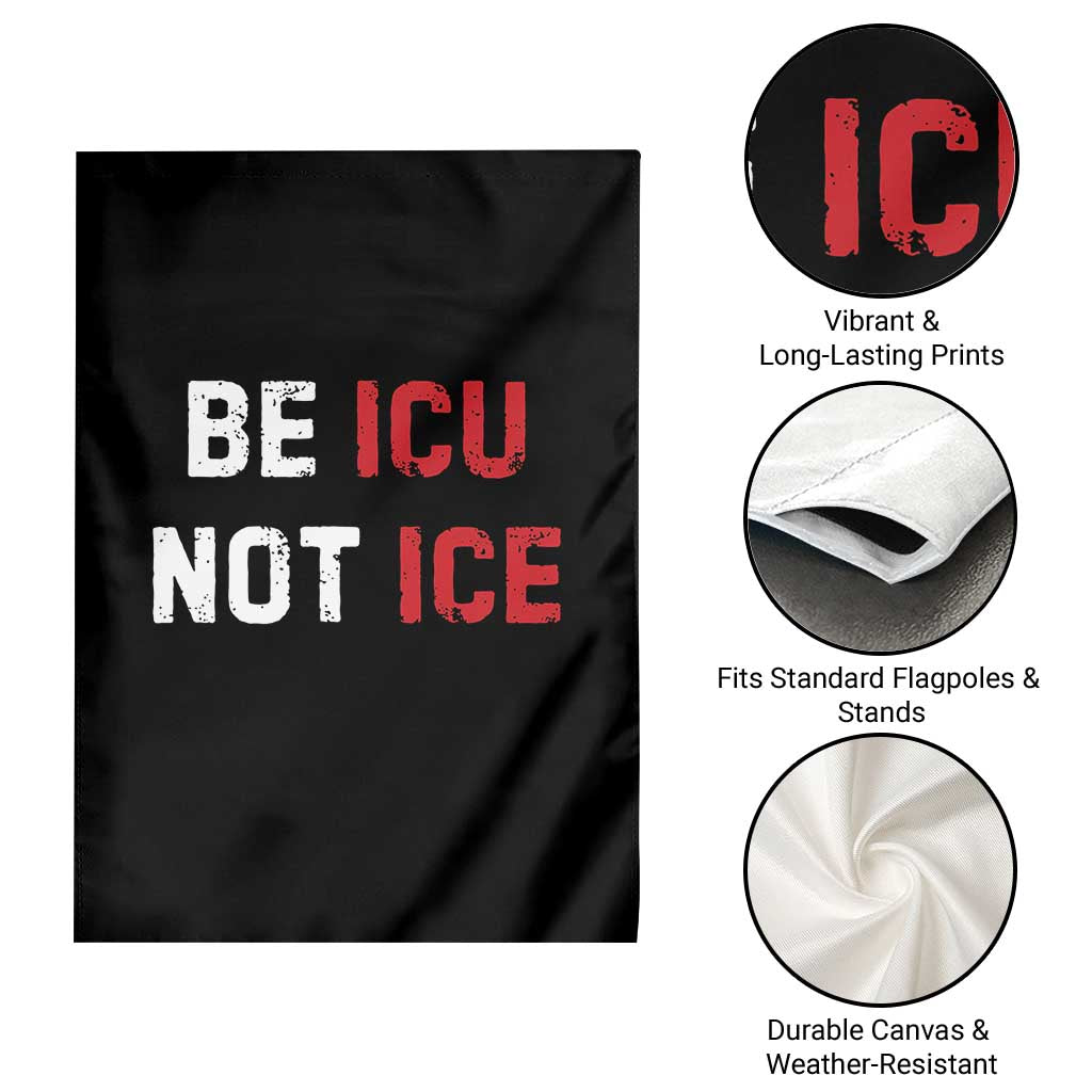 Be ICU Not ICE Garden Flag Alex Pretti Memorial Tribute Minneapolis 2026 TS11 Print Your Wear